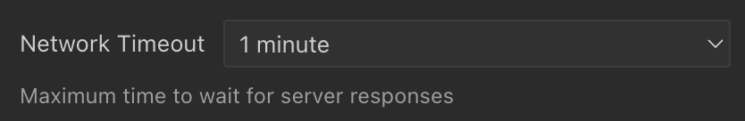 Network Timeout pulldown